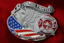 THE FIRE FIGHTER BELT BUCKLE, AN AMERICAN HERO BELT BUCKLE, EAGLE AND FLAG,