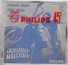 JOHNNY HALLYDAY Reviens Donc Chez Nous 1965 Jukebox SP Philips 45T PHOTOCOPIE
