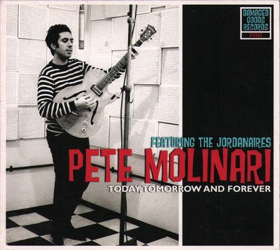Pete Molinari Featuring the Jordanaires Today, Tomorrow and Forever CD UK