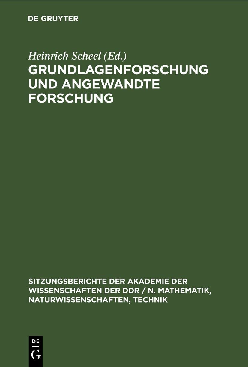 Grundlagenforschung Und Angewandte Forschung (Hardback)