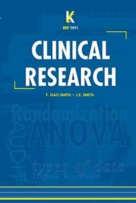 Key Topics in Clinical Research - Paperback, by Gao Smith F.; - Very Good j