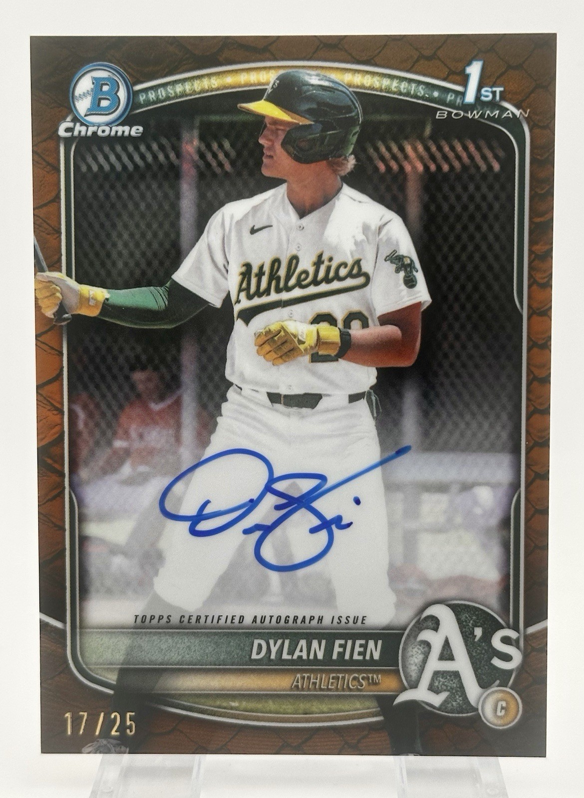 2025 Bowman Dylan Fien 1st Bowman Chrome Auto Orange Reptilian 17/25 Athletics
