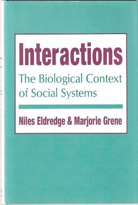 Interactions: The Biological Context of Social Buch Columbia University Press