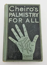 Cherio’s Palmistry for All “Study of the Hand” 1916 Hardcover 180 pages, 1st Ed
