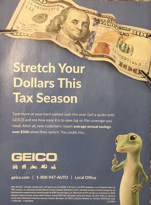 2020 Geico Insurance PRINT AD Gecko - Stretch Your Dollars This Tax ...