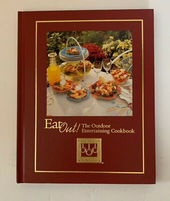 Cooking Club of America Eat Out! The Outdoor Entertaining Cookbook, Used