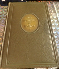 The Builders of Hawaii By George Nellist 1925 1st Ed Very Rare truly good cond.
