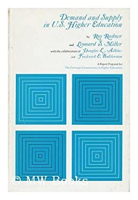 Demand and Supply in U. S. Higher Education Hardcover