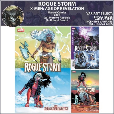 Rogue Storm - X-Men: Age of Revelation (2025) #1 2 3 Marvel Comics COVER SELECT