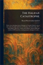 The Halifax Catastrophe (Paperback or Softback)