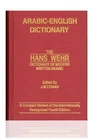 Arabic-English Dictionary:The Hans Wehr Dictionary of Modern Written Arabic HB