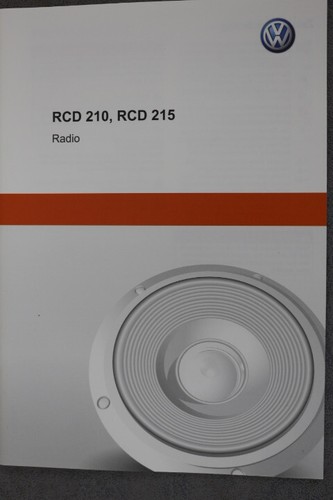 VW Radio RCD 210 / RCD 215 - Bedienungsanleitung "Dez. 2014" Betriebsanleitung