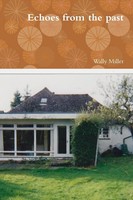 Wally Miller | Echoes From The Past | Taschenbuch | Englisch (2011) | [.]