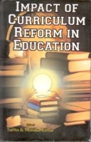 Impact of Curriculum Reforms in Education [Hardcover]