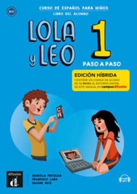 Lola y Leo, paso a paso 1. libro del alumno + Audio-mp3 Marcela Fritzler