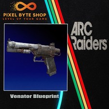 Arc Raiders Venator Blueprint Trusted US Seller
