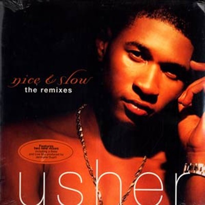 Usher - Nice & Slow (The Remixes) (Vinyl 12'' - 1998 - US - Original)