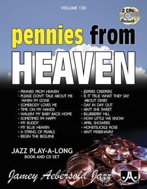 Thumbnail - Jamey Aebersold Jazz -- Pennies From Heaven, Vol 130 | Book & 2 Cds |