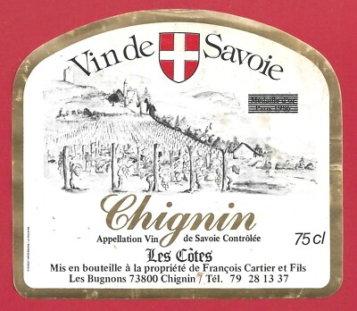 107-10 Weinetikett SAVOIE CHIGNIN Les Côtes François CARTIER GOLD 1986 CHIGNIN