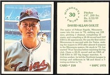 DAVE GOLTZ - 1975 SSPC # 218 - MINNESOTA TWINS PITCHER - 50 YEAR OLD BEAUTY!