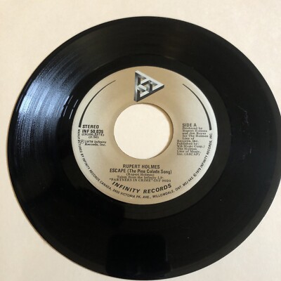 Rupert Holmes 45 Rpm Vinyl Escape ( The Pina Colada Song) 1979 Infinity Records