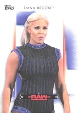 2017 Topps WWE Women's Division Wrestling Dana Brooke #R-17