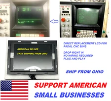 FADAL CNC88HS CNC88 DIRECT REPLACEMENT LCD MONITOR RETRIOT PLUG AND PLAY