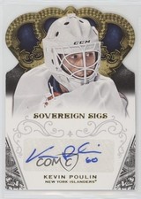 2013-14 Panini Crown Royale Sovereign Signatures Kevin Poulin #SO-KPO Auto 1o3
