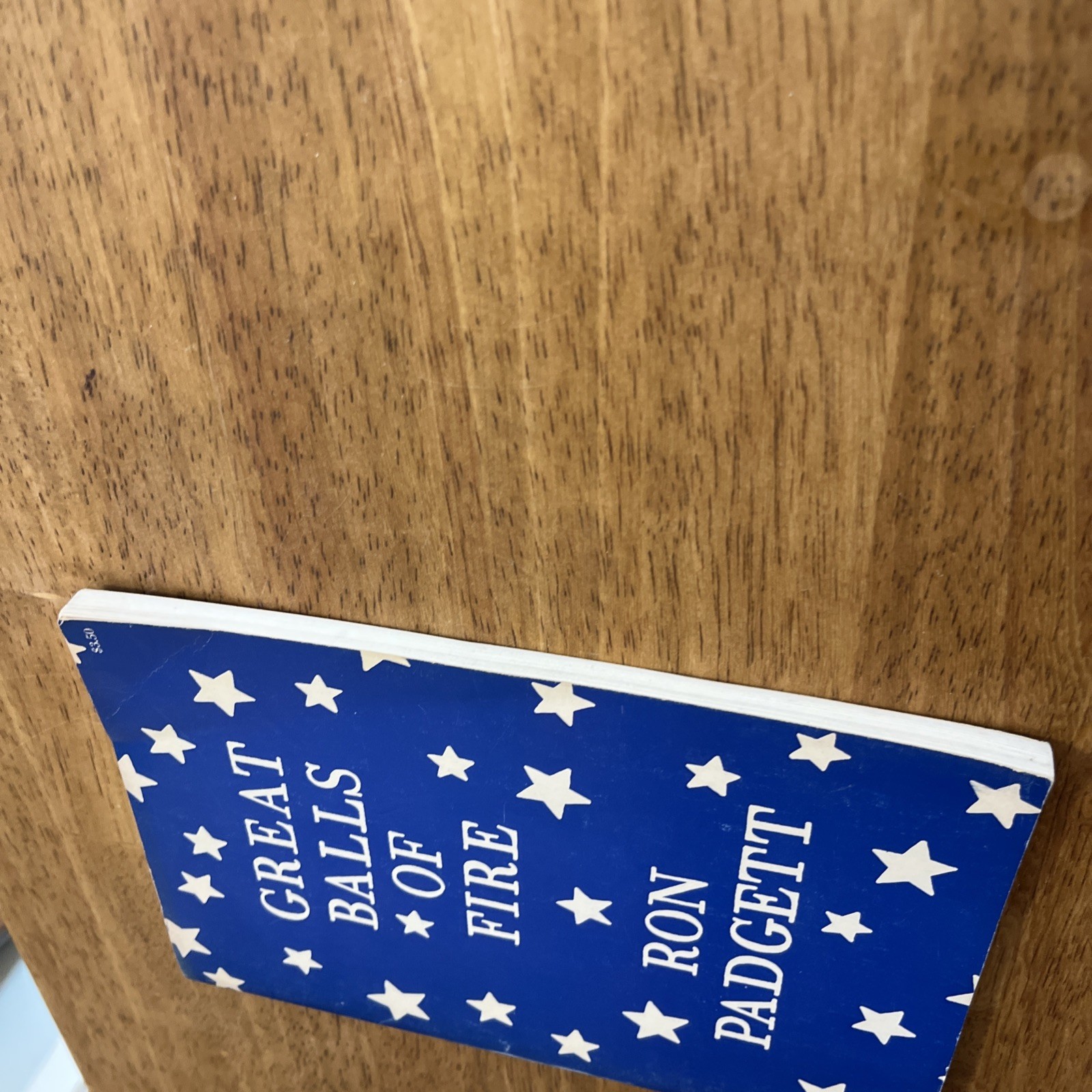 Great Balls Of Fire, Ron Padgett Poems, Stated First Edition First Printing 1969