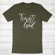 Trust God Shirt But GOD T-shirt Christian Faith Religious Bible verse God quotes