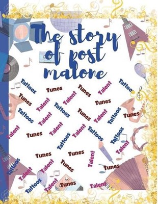 The Story of Post Malone by Jessica L. Hoffman Paperback Book