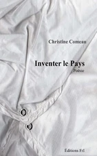 Inventer le pays by Christine Comeau (French) Paperback Book