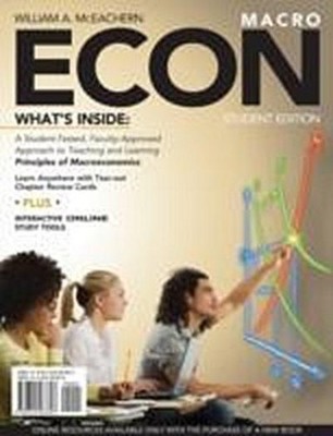 Studyguide for Economics Macroeconomics by William A. McEachern, ISBN 97803