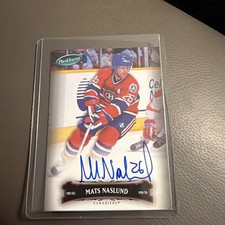 2006-07 Parkhurst Autographs #140 Mats Naslund Auto Montreal Canadiens