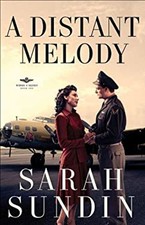 A Distant Melody Hardcover Sarah Sundin