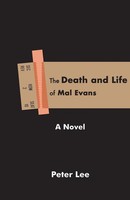 The Death And Life Of Mal Evans | A Novel | Peter Lee | Taschenbuch | Englisch