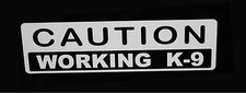 Caution Working k-9 decal 2.5x9  White  Police Dog German Shepard Sticker