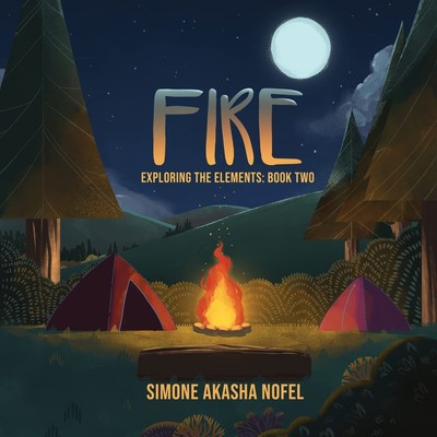Simone Akasha Nofel Fire (Paperback) Exploring the Elements (UK IMPORT)