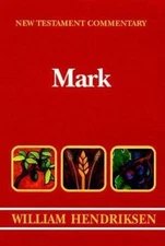 Mark (New Testament Commentary), Hendriksen, William, Very Good Book