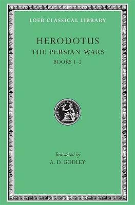 The Persian Wars: Volume I by Herodotus (Hardcover, 1920)
