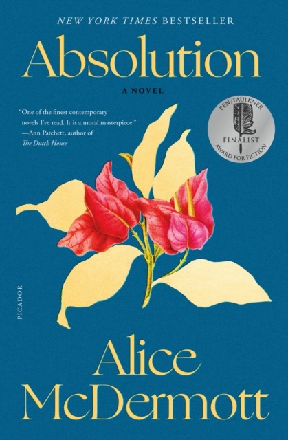 Absolution A Novel by Alice McDermott (Paperback Book)