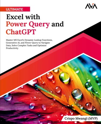 Ultimate Excel with Power Query and ChatGPT | Crispo Mwangi | Englisch | Buch