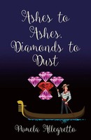 Pamela Allegretto | Ashes To Ashes, Diamonds To Dust | Taschenbuch | Englisch