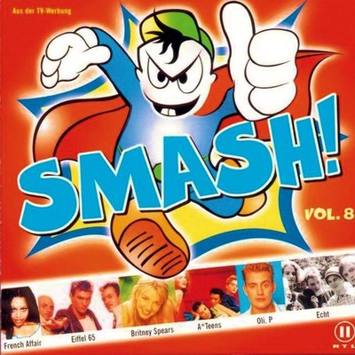 Smash! Vol. 8 CD Compilation Britney Spears Eiffel 65 Oli P Europop Pop Hits TV