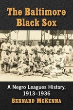 Bernard McKenna The Baltimore Black Sox (Paperback) (UK IMPORT)