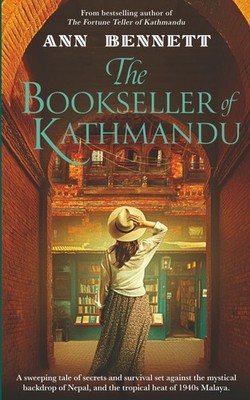 The Bookseller of Kathmandu: A sweeping tale of secrets and survival set against