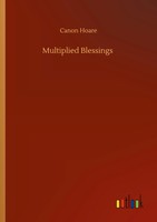 Canon Hoare | Multiplied Blessings | Taschenbuch | Englisch (2020) | 64 S.