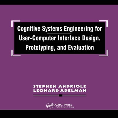 Cognitive Systems Engineering for User-computer Interface Design