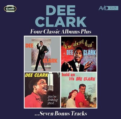 Four Classic Albums Plus by Dee Clark [CD]