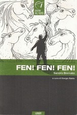 FEN! FEN! FEN! - SANDRO BOCCATO - poesie - dialetto - veneto